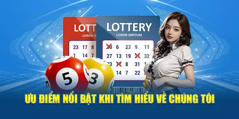 Ưu điểm nổi bật khi tìm hiểu về chúng tôi